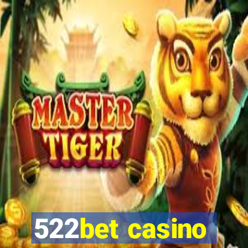 522bet casino